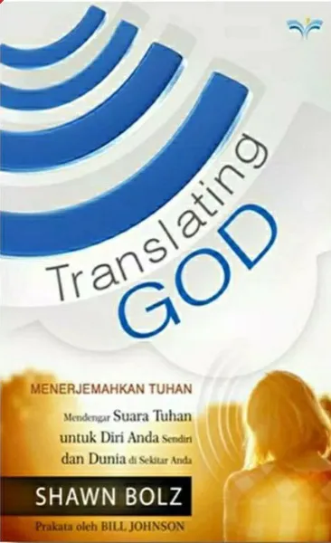 Buku Translating God (menerjemahkan Tuhan) oleh Shawn Bolz