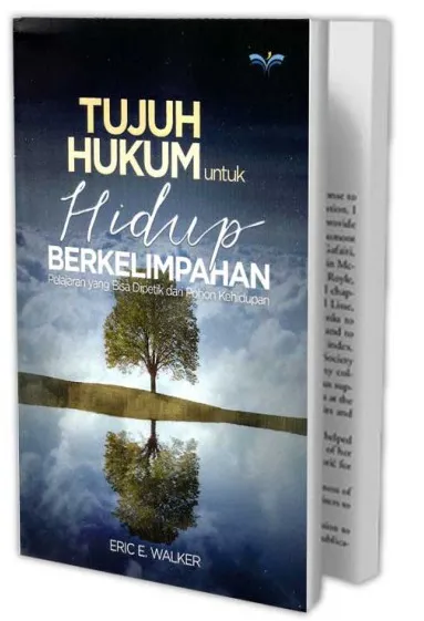 Buku Tujuh Hukum Untuk Hidup Berkelimpahan oleh Eric E. Walker