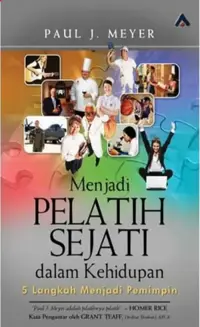 Menjadi Pelatih Sejati Dalam Kehidupan