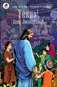 Seri Komik Alkitab Cerita Anak Kristen - Yesus Sang Juruselamat 1