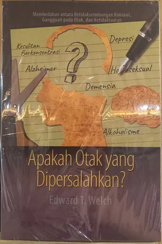 Apakah Otak yang Dipersalahkan?