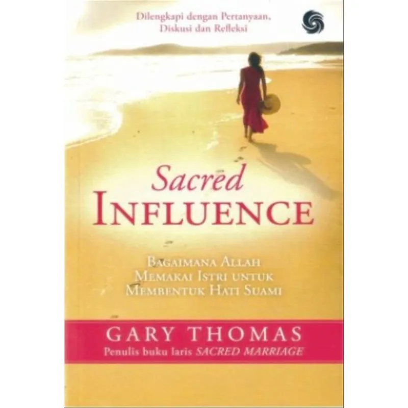 Buku Sacred Influence oleh Gary Thomas