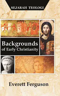 Backgrounds of Early Christianity