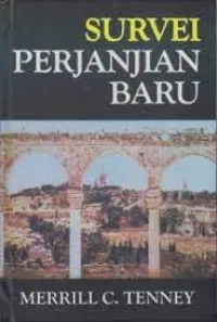 Buku Survei Perjanjian Baru oleh Merril C. Tenney