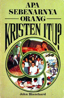 Buku Apa Sebenarnya Orang Kristen Itu? oleh 