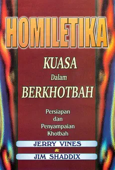 Homiletika - Kuasa Dalam Berkhotbah
