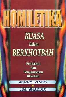 Homiletika - Kuasa Dalam Berkhotbah
