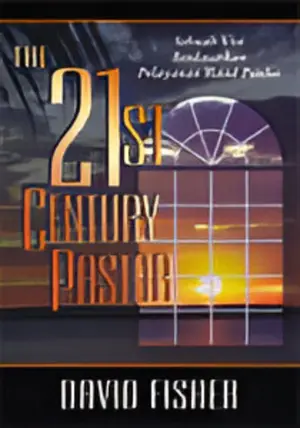The 21st Century Pastor
