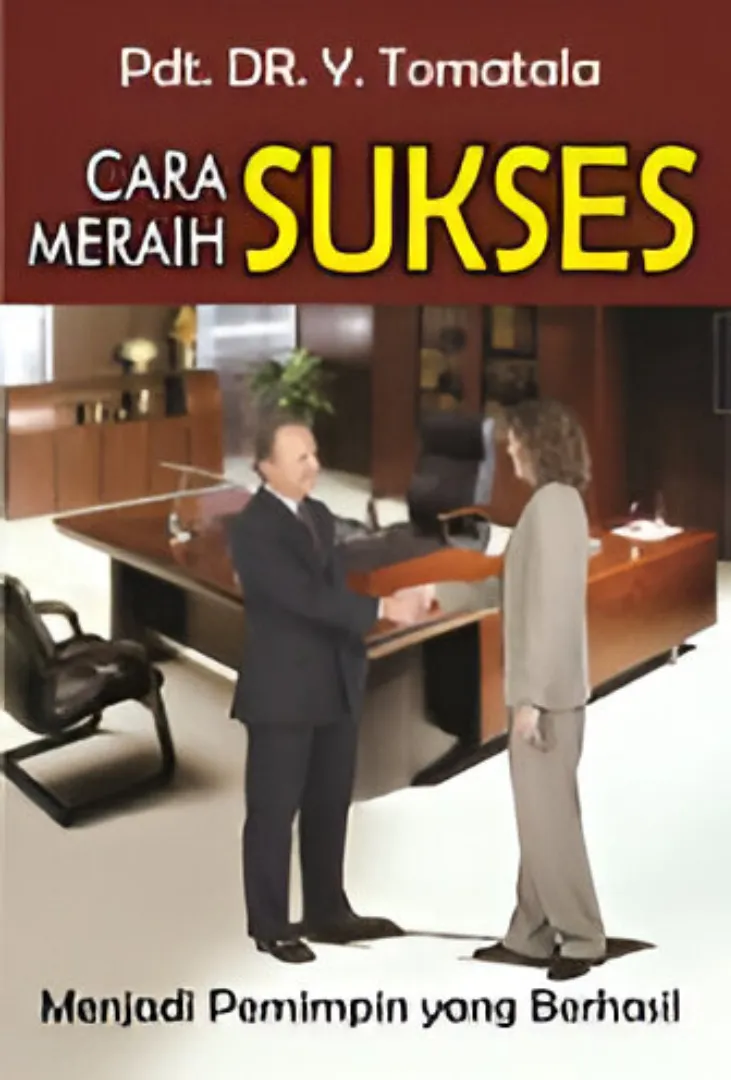 Buku Cara Meraih Sukses oleh DR. Y. Tomatala