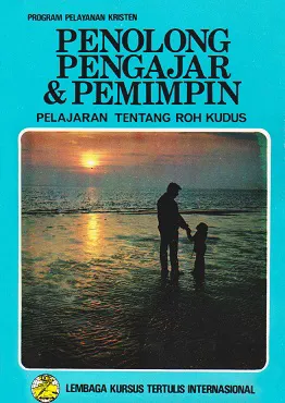 Penolong, Pengajar dan Pemimpin