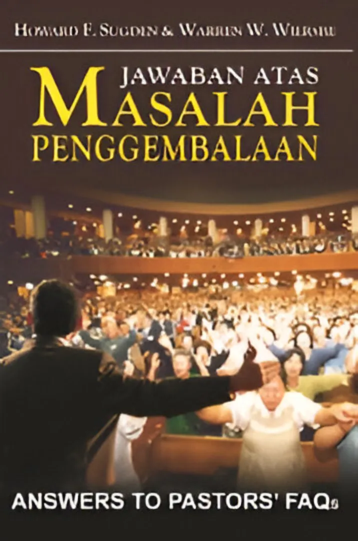 Buku Jawaban Atas Masalah Penggembalaan - Answers to Pastor's FAQs oleh Warren W. Wiersbe