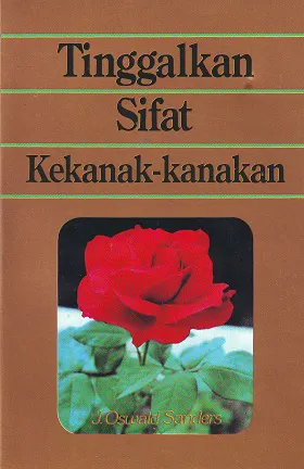 Buku Tinggalkan Sifat Kekanak-kanakan oleh j. Oswald Sanders