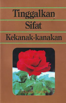 Tinggalkan Sifat Kekanak-kanakan