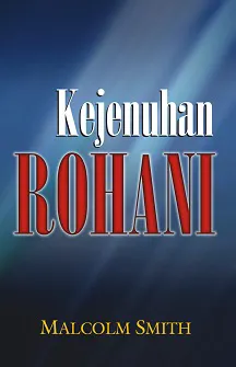 Buku Kejenuhan Rohani oleh Malcolm Smith