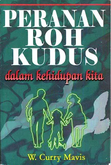 Peranan Roh Kudus dalam Hidup Kita