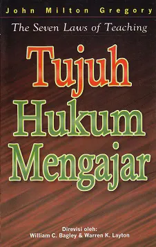 Buku Tujuh Hukum Mengajar oleh William C. Bagley, Warren K. Layton