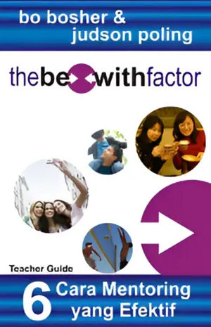 The Be with Factor - 6 Cara Mentoring yang Efektif (Teacher Guide)