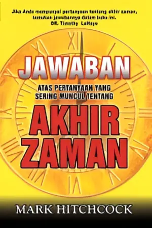 Jawaban Atas Pertanyaan Yang Sering Muncul tentang Akhir Zaman