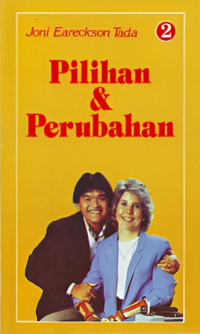 Buku Pilihan dan Perubahan 2 oleh John Eareckson Tada