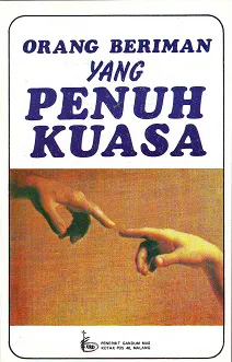 Orang Beriman yang Penuh Kuasa