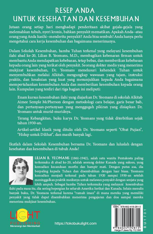 Buku DR. Lilian B. Yeomans Sekolah Kesembuhan – Kaye Hoole Mountz
