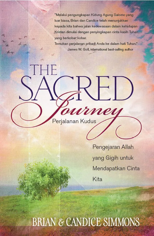 The Sacred Journey (Perjalanan Kudus)