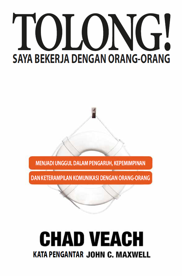 Tolong! Saya Bekerja dengan Orang-orang – Chad Veach