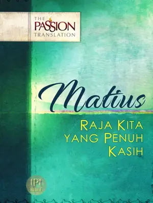 Matius Alkitab The Passion Translation