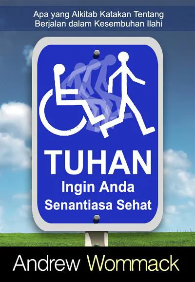 Tuhan Ingin Anda Senantiasa Sehat