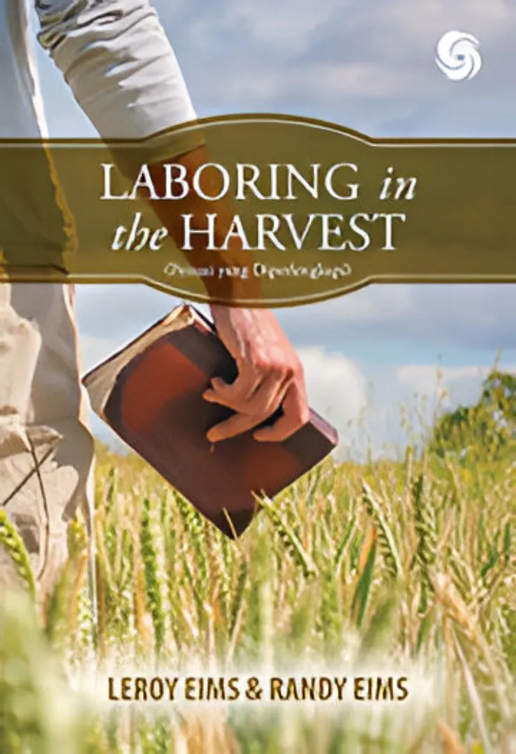 Buku  Laboring In The Harvest oleh Leroy Eims, Randy Eims