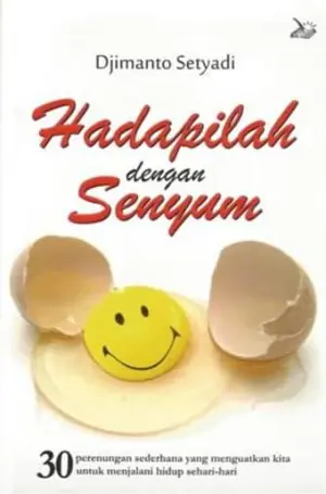 Hadapilah dengan Senyum