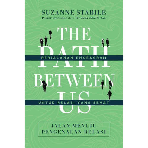 Buku The Path Between Us - Terjemahan oleh Suzanne Stabile