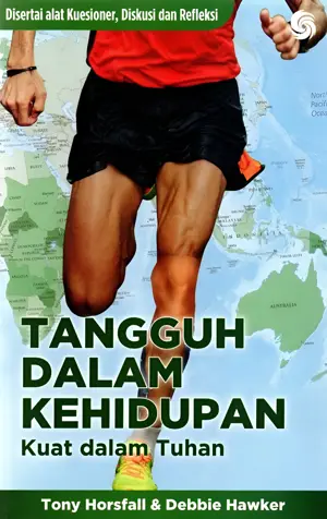 Tangguh Dalam Kehidupan Kuat dalam Tuhan