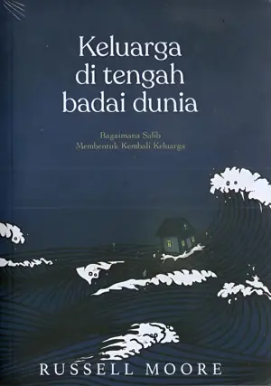 Keluarga di Tengah Badai Dunia