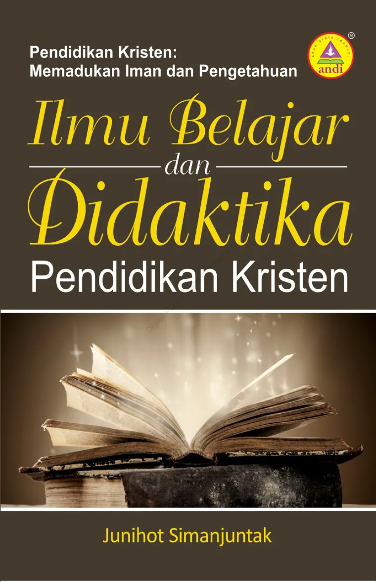 Buku Ilmu Belajar Dan Didaktika Pendidikan Kristen oleh Junihot Simanjuntak