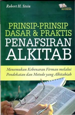 Prinsip Prinsip Dasar & Praktis Penafsiran Alkitab