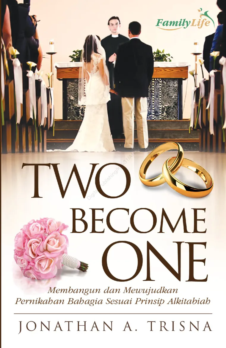 Buku Two Become One oleh Jonathan A Trisna