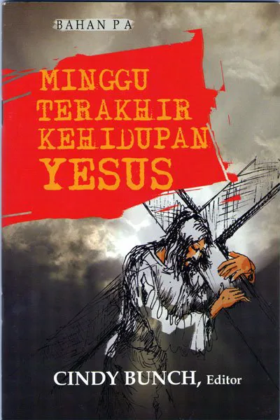 Buku Minggu Terakhir Kehidupan Yesus oleh 