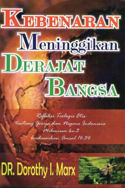 Buku Kebenaran Meninggikan Derajat Bangsa