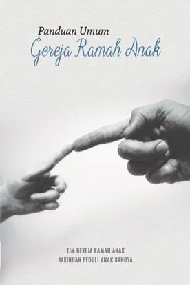 Buku Panduan Umum Gereja Ramah Anak oleh 