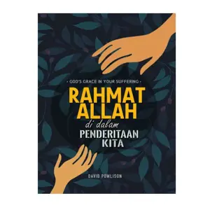 Rahmat Allah di dalam Penderitaan Kita