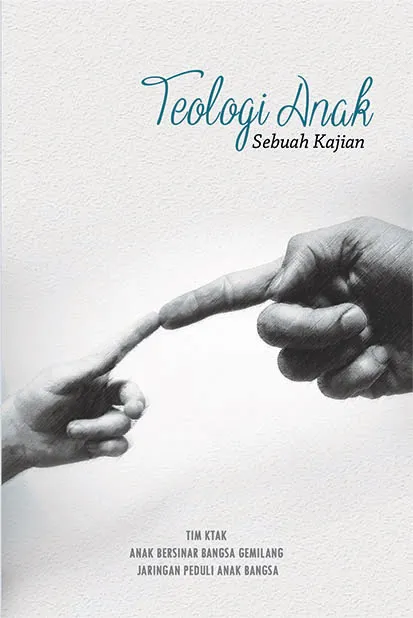 Buku Teologi Anak: Sebuah Kajian oleh 