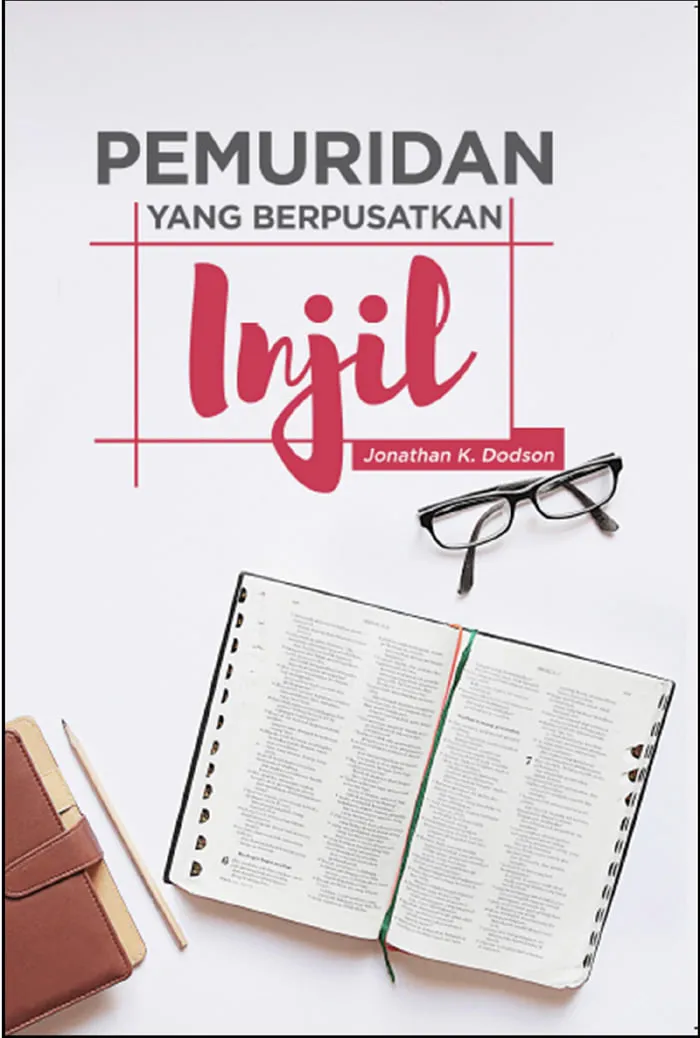 Buku Pemuridan yang Berpusatkan Injil oleh 