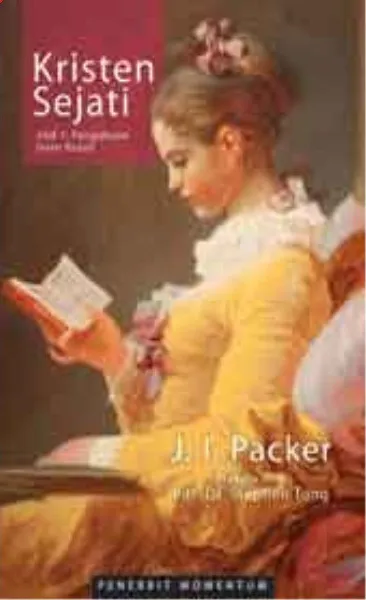 Kristen Sejati Vol.1 : Pengakuan Iman Rasuli