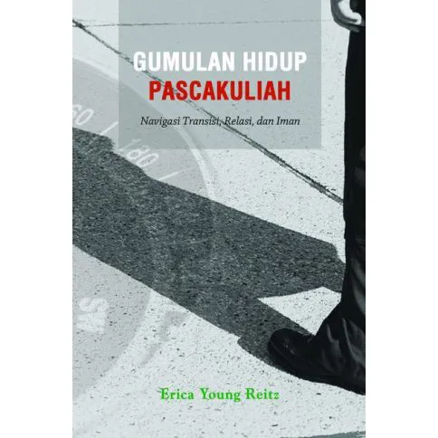 Gumulan Hidup Pascakuliah