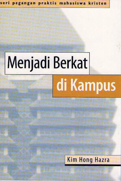 Buku Menjadi Berkat di Kampus oleh 