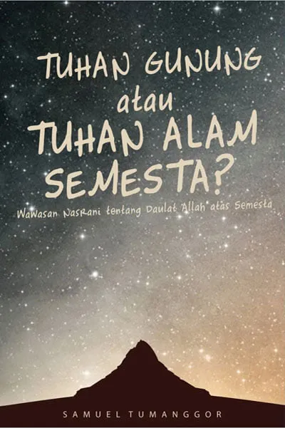 Buku Tuhan Gunung atau Tuhan Alam Semesta oleh Samuel Tumanggor adalah seorang pengalih bahasa, penulis yang bermukim di Bandung, Jawa Barat. Buku-buku lain yang telah ditulisnya ialah Demi Allah, Demi Indonesia (2006), Orang Nasrani, Pandu Bangsamu! (Buku I, 2007), Memandu Bangsa (Buku II, 2008), Bangkit Memandu Bangsa (Buku III, 2010).