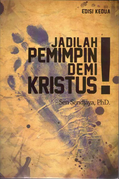 Jadilah Pemimpin Demi Kristus