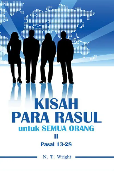 Kisah Para Rasul untuk Semua Orang II