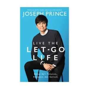 Live The Let-Go Life